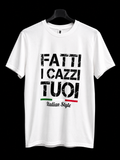 Maglietta fatti i ca*** tuoi